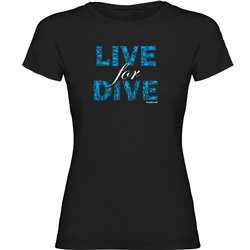 T Shirt Diving Live For Dive Short Sleeves Woman