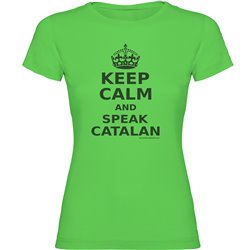 Camiseta Catalunya Keep Calm and Speak Catalan Manga Corta Mujer