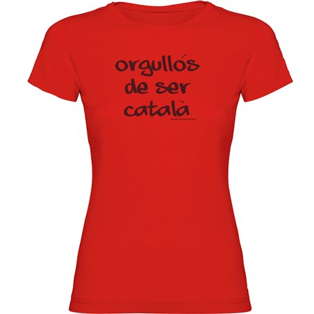 T Shirt Catalonie Orgullos de Ser Catala Korte Mouwen Vrouw