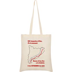 Bag Cotton Catalonia Via Catalana No Importa el Lloc