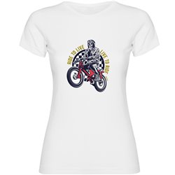 T shirt Motorcycling Live to Ride Short Sleeves Woman
