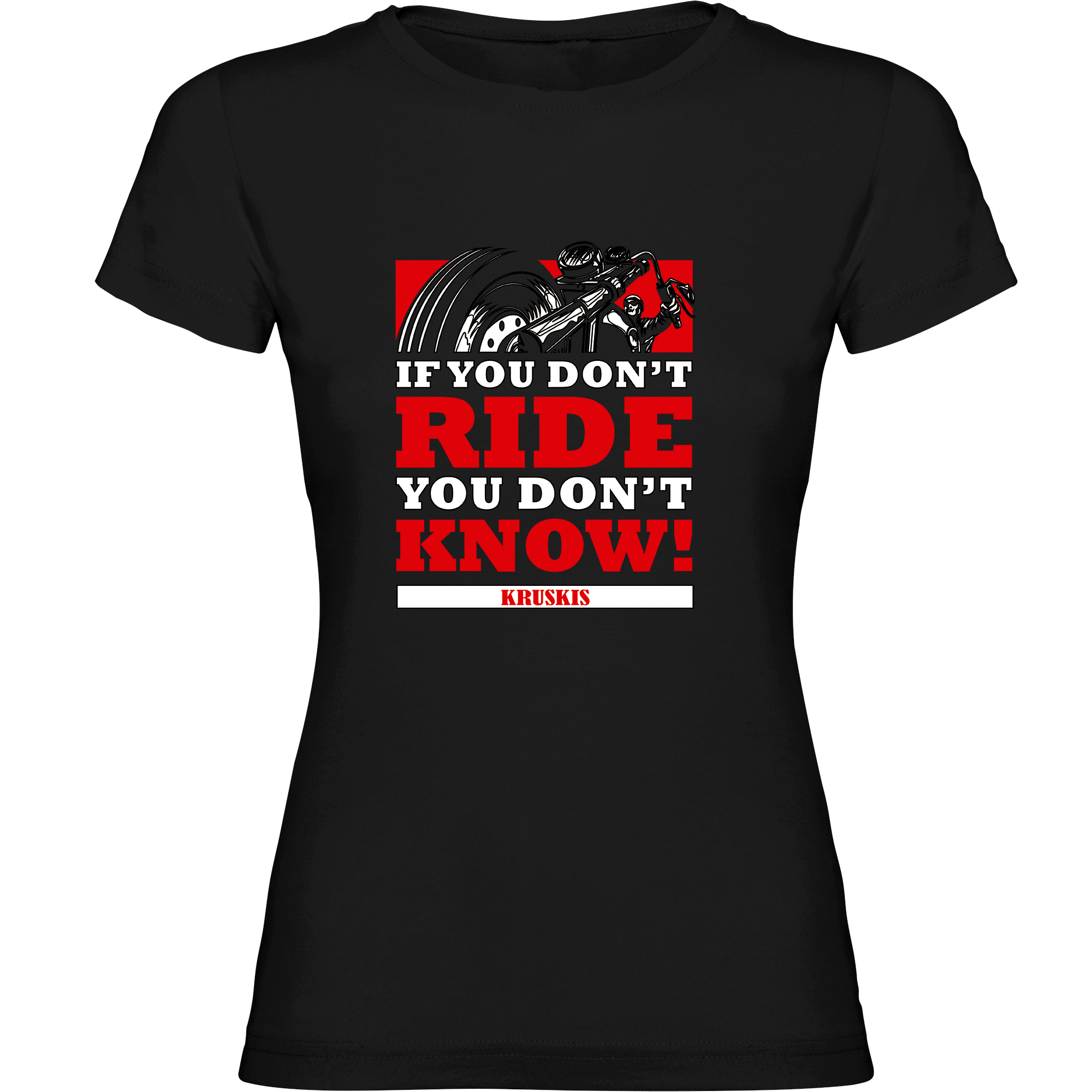 T shirt Motorcycling Dont Know Short Sleeves Woman
